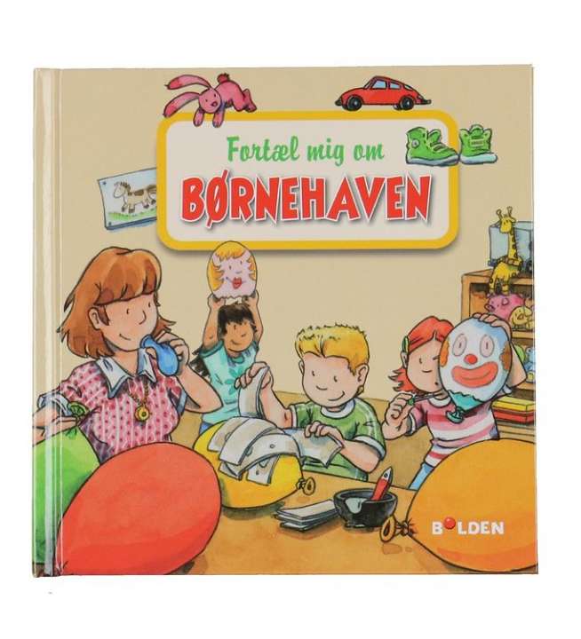 Priser på Forlaget Bolden Bog - Læselarven - Fortæl mig om Børnehaven